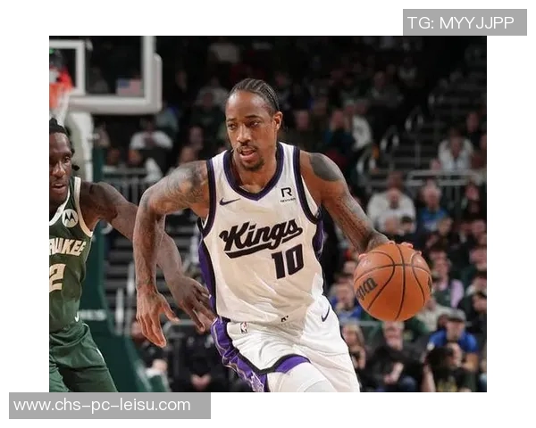 字母哥砍下32分17篮板助雄鹿逆转国王德罗赞22分无力回天 字母哥砍下32分17篮板助雄鹿逆转国王德罗赞22分无力回天